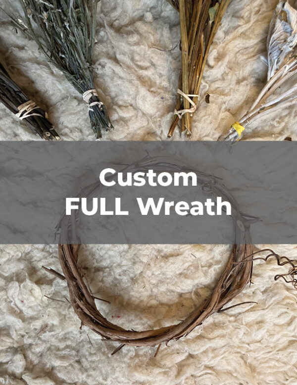 Custom Full Wreath
